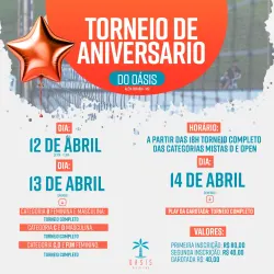 TORNEIO DE ANIVERSÁRIO DO OÁSIS - Duplas Misto - GAROTADA INICIANTE