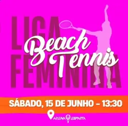 1ª LIGA FEMININA BEACH TENNIS