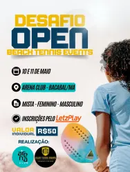 DESAFIO OPEN BEACH TENNIS EVENTS - ARENA CLUB - BACABAL/MA. - Masculino Open