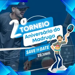 2• Torneio de Aniversário do Madruga 🏆 - Masculino B
