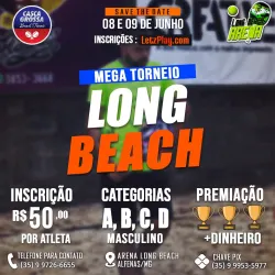 MEGA TORNEIO LONG BEACH - CASCA GROSSA - MASCULINO - MASCULINO C/D