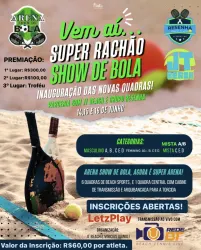 SUPER RACHÃO SHOW DE BOLA  - Mista A /B