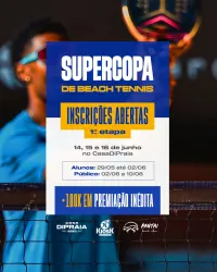 SUPER COPA Casa DiPraia + Kiosk de Beach Tennis - Primeira Etapa - Feminina C