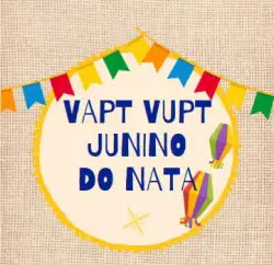 VAPT VUPT JUNINO DO NATA - MISTA
