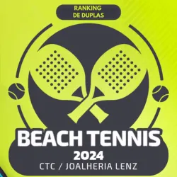 Ranking de Duplas de Beach CTC/Joalheria Lenz 2024 - Masculina
