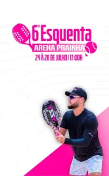 6º ESQUENTA ARENA PRAINHA  - CATEGORIA FEMININA D