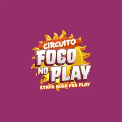 CIRCUITO FOCO NO PLAY - ETAPA BORA PRO PLAY
