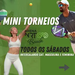 NRT - BEACH TENNIS - MINI TORNEIOS DE SÁBADOS - Duplas Feminino Livre 