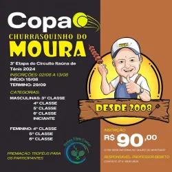 COPA CHURRASQUINHO DO MOURA  3º ETAPA DO CIRCUITO ITAÚNA DE TÊNIS 2024 - 4º Classe Masculina 