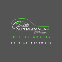 CIRCUITO ALPHA GRANJA - ETAPA RIPLAY GRANJA  - DUPLAS - FEMININA B