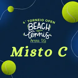 4º Torneio Open de Beach Tennis - Arena DG - Misto C