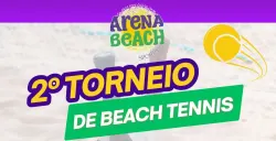 2° Torneio Beach Tennis - Arena Beach Sports