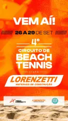 4° ETAPA DO CIRCUITO ARENA LORENZETTI 22K - ETAPA LORENZETTI MATERIAIS DE CONSTRUÇÃO - CATEGORIA FEMININA B TENIS