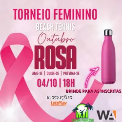 Torneio Feminino Outubro Rosa - Duplas Categoria Feminino C