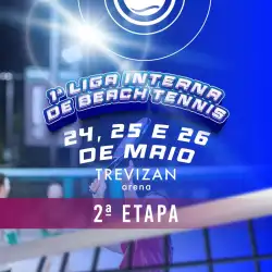 1ª Liga de Beach Tennis Trevizan Arena 2024 - Etapa 2/5  - Feminina B