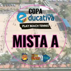 Copa Educativa Play Beach Tennis - Outubro - Mista A - Copa Educativa Play Beach Tennis - Outubro/2024