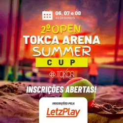 2º OPEN TOKCA ARENA - Duplas MASCULINO D