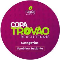 Copa Trovão Beach Tennis - Feminina Iniciante