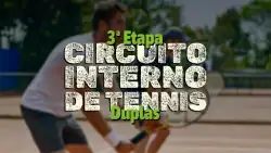 3° Etapa Circuito Interno de Tennis Duplas 2024 - 5° Classe Masculina de Duplas 