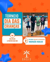 TORNEIO DIA DAS CRIANÇAS  - Duplas Misto - GAROTADA INICIANTE