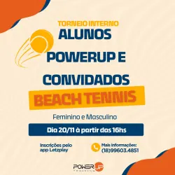 TORNEIO BEACH TENNIS INTERNO ALUNOS E CONVIDADOS POWERUP - INICIANTE
