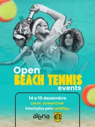 OPEN BEACH TENNIS EVENTS - ARENA CLUB - BACABAL-MA - MISTA D