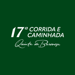 17°CORRIDA E CAMINHADA QUINTA DA BARONEZA 
