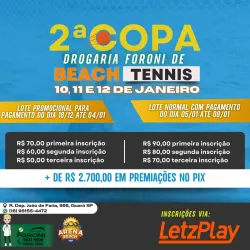 2ª Copa Drogaria Foroni de Beach Tennis! 🎾 - Masculino D .