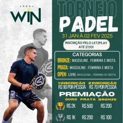TORNEIO DE PADEL  31 /JAN A 02/FEV  - BRONZE MASCULINO