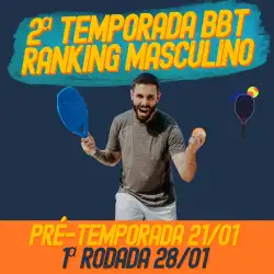 Ranking BBT Masculino (2ª temporada) | 1ª Rodada | BT200 - Chave de Acesso