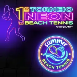 1º TORNEIO NEON DE BEACH TENNIS - ARENA SUMMER - MASCULINA INICIANTE