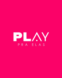 1ª Etapa Play pra Elas 2025