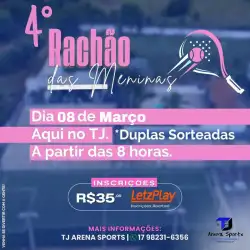 4° RACHÃO DAS MENINAS - B\C