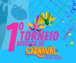 1° Torneio Ressaca de Carnaval 