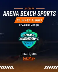 2ª Etapa Arena Beach Sports de Beach Tennis  - Mista D