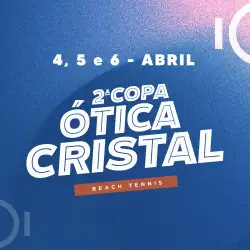 2ª Copa Ótica Cristal - Feminina B/C