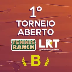 1° Torneio Aberto Tennis Ranch & LRT - Categoria B