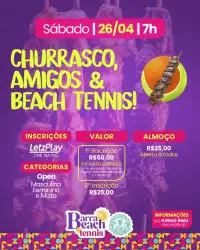 Torneio CHURRASCO, AMIGOS & BEACH TENNIS!  - Fem Open