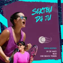 🎉 SEXTOU DA JU 🎉 - Mista Open