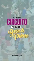 3ª etapa cicuito feminino beach prime - FEMININA OPEN