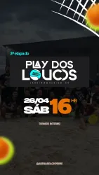 3ª Etapa PLAY DOS LOUCOS - MASCULINO OPEN