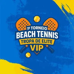 1º TORNEIO BEACH TENNIS TROPA DE ELITE VIP - DUPLAS MASCULINAS INICIANTE / D