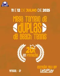 MEGA TORNEIO DE DUPLAS DE BEACH TENNIS - DUPLA FEMININO PRINCIPIANTE (E) (Apartir das 18hs)