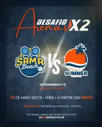 DESAFIO ARENAS X2 - SUMMER VS SAMA BEACH