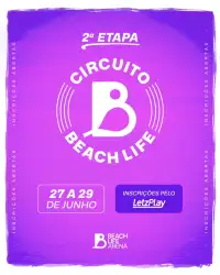 2ª ETAPA CIRCUITO BEACH LIFE - MASCULINO B