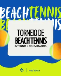 TORNEIO BEACH TENNIS - INTERNO + AMIGOS - DUPLA MASCULINO OPEN