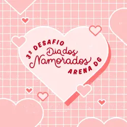 3° Desafio Dia dos Namorados - Casal Romântico