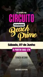 5 ETAPA PLAY DAS MULHERES BEACH PRIME - DUPLA FEMININO OPEN SORTEADO