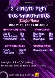 2º EDIÇÃO PLAY DOS NAMORADOS (edição neon) - Masculino iniciante