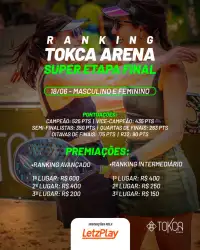 SUPER ETAPA DO RANKING TOKCA ARENA - Duplas FEMININO AVANCADO